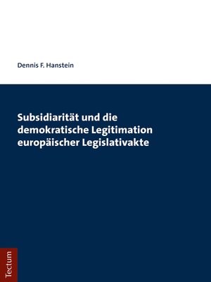 cover image of Subsidiarität und die demokratische Legitimation europäischer Legislativakte